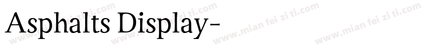 Asphalts Display字体转换